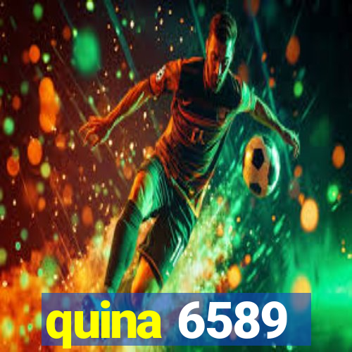 quina 6589