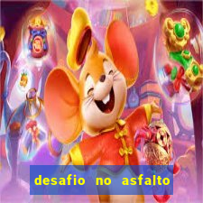 desafio no asfalto filme completo dublado