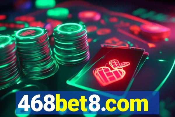 468bet8.com