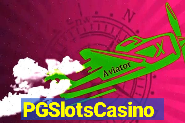 PGSlotsCasino