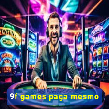 9f games paga mesmo