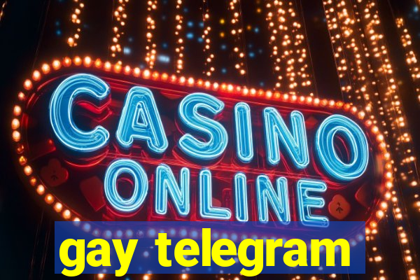 gay telegram