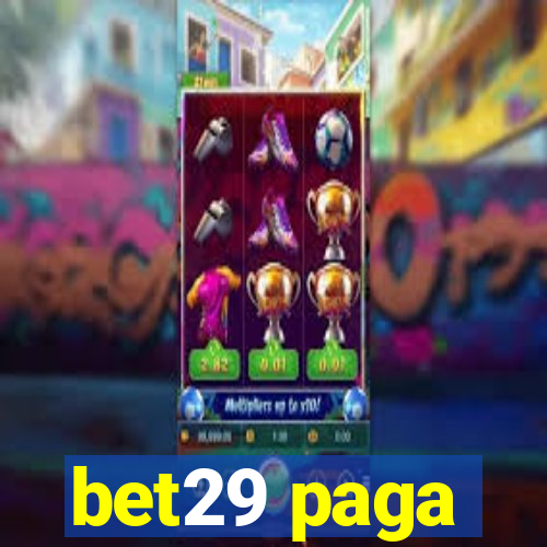 bet29 paga