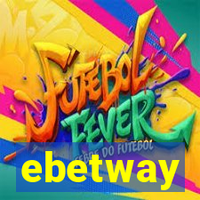 ebetway