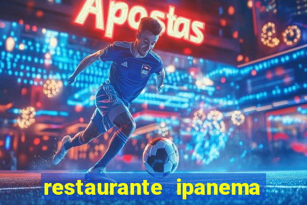 restaurante ipanema porto alegre