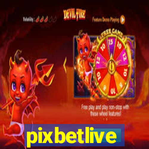 pixbetlive