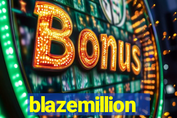 blazemillion