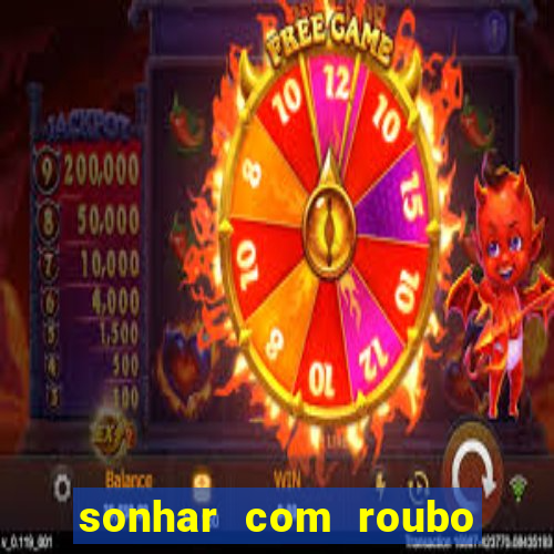 sonhar com roubo de moto