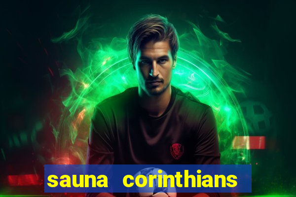 sauna corinthians santo andre