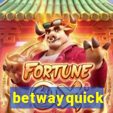 betwayquick