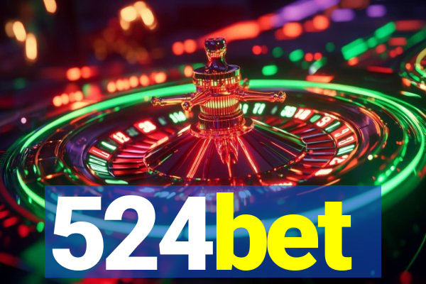 524bet