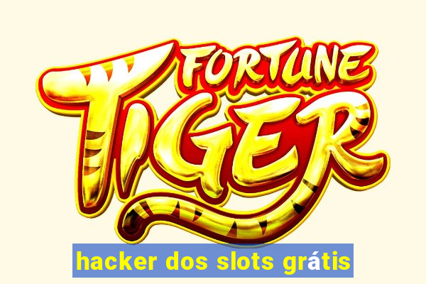 hacker dos slots grátis