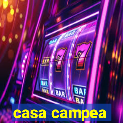 casa campea