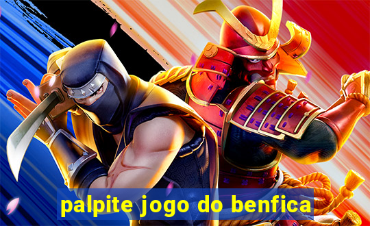 palpite jogo do benfica