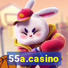 55a.casino