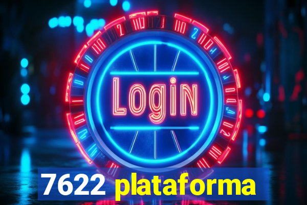 7622 plataforma