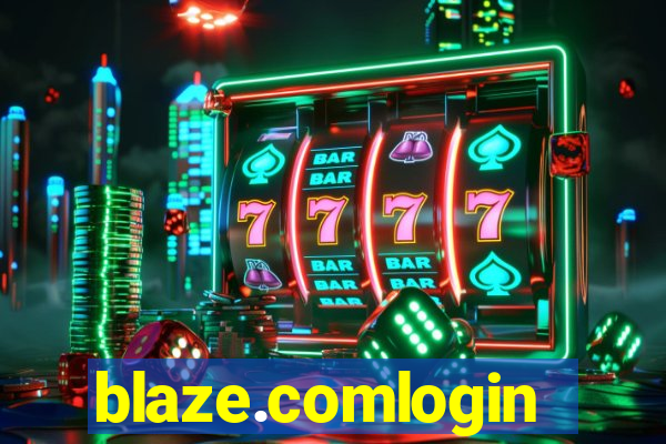 blaze.comlogin