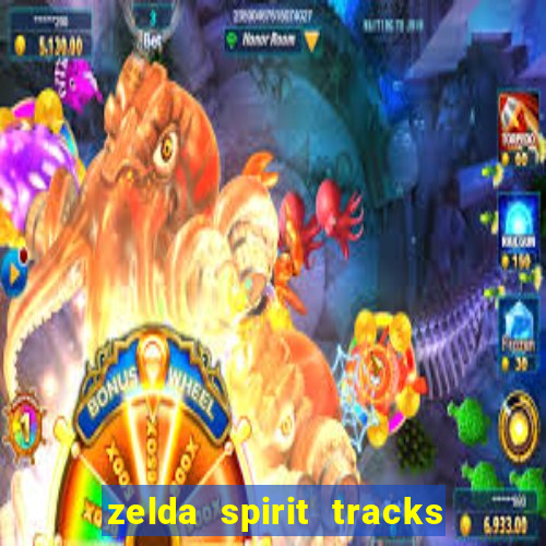 zelda spirit tracks rom pt br