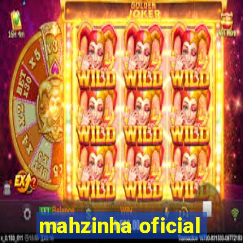 mahzinha oficial