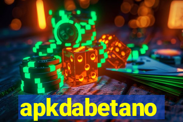 apkdabetano