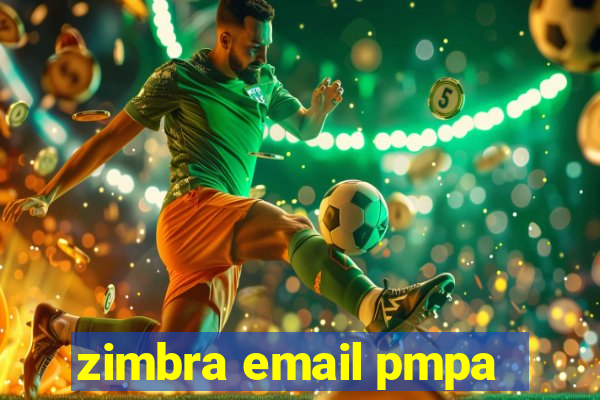 zimbra email pmpa