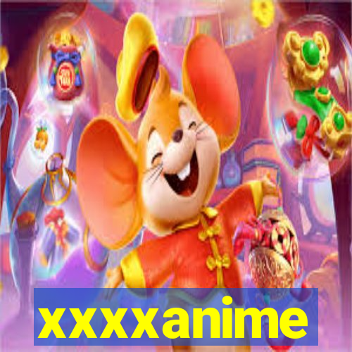 xxxxanime