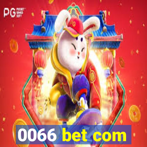 0066 bet com