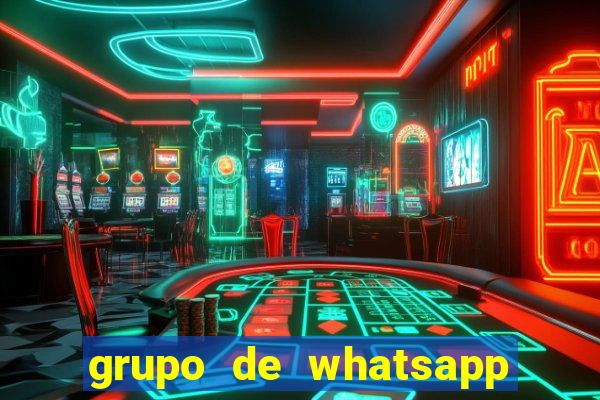 grupo de whatsapp de putaria