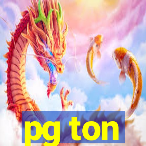 pg ton