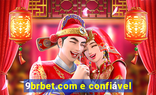 9brbet.com e confiável