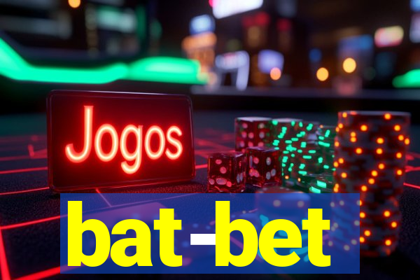 bat-bet