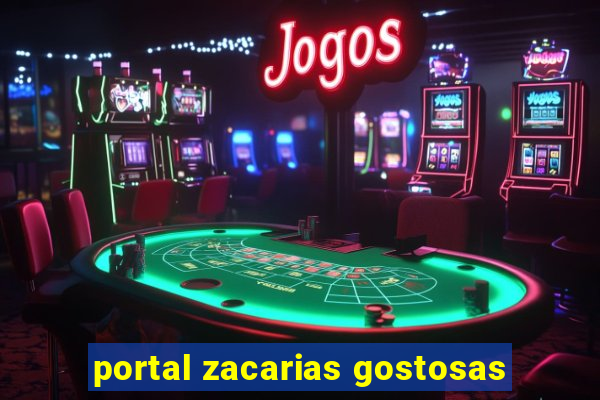 portal zacarias gostosas