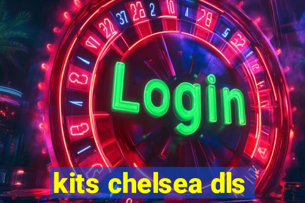 kits chelsea dls