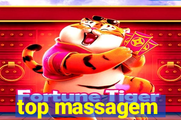 top massagem