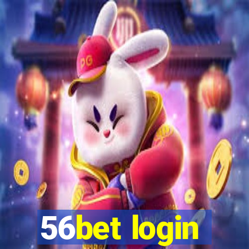 56bet login