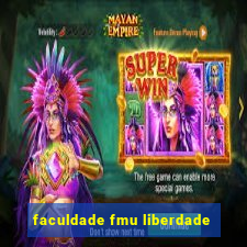 faculdade fmu liberdade