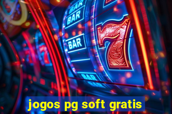 jogos pg soft gratis