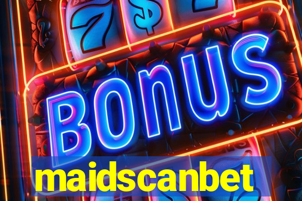 maidscanbet