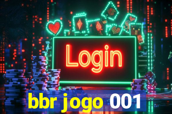 bbr jogo 001