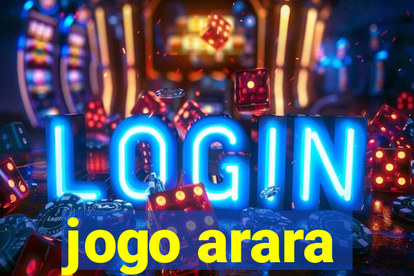 jogo arara