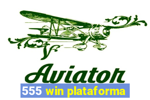 555 win plataforma