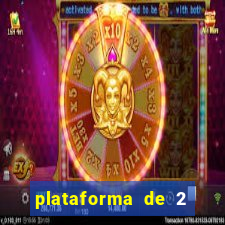 plataforma de 2 reais bet