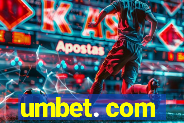 umbet. com