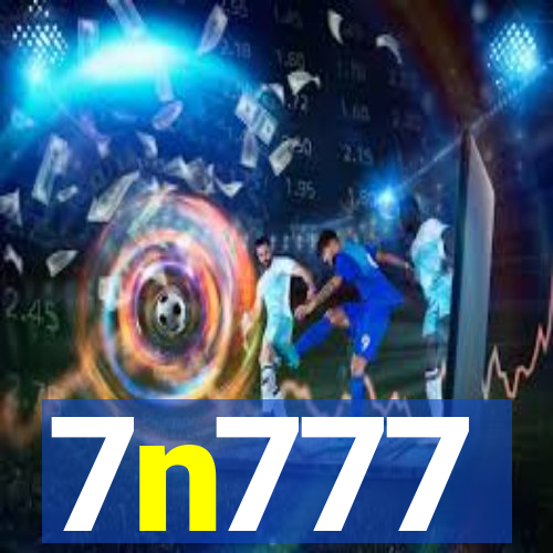 7n777