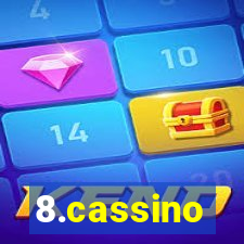 8.cassino