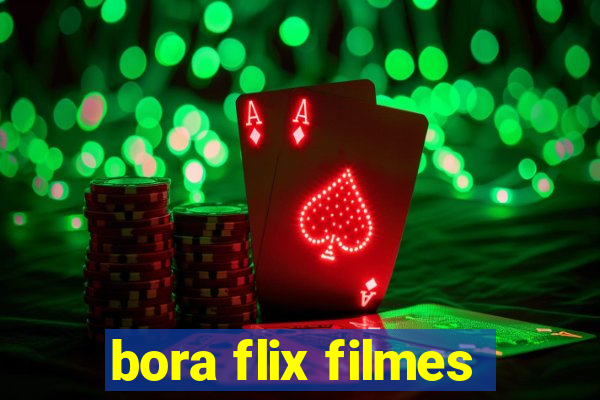 bora flix filmes