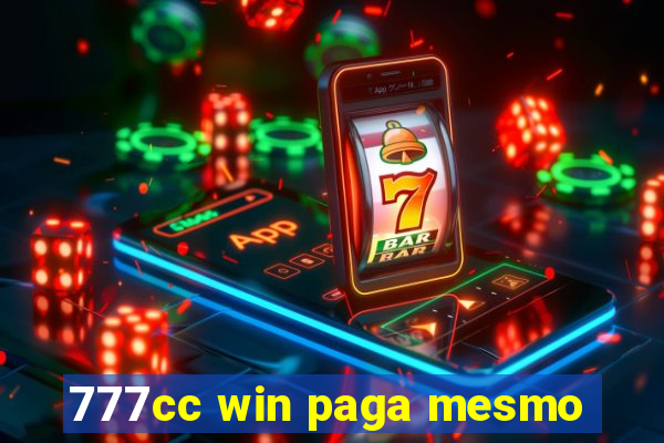 777cc win paga mesmo