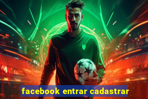 facebook entrar cadastrar