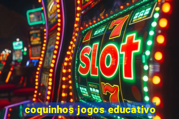 coquinhos jogos educativo