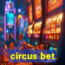 circus bet